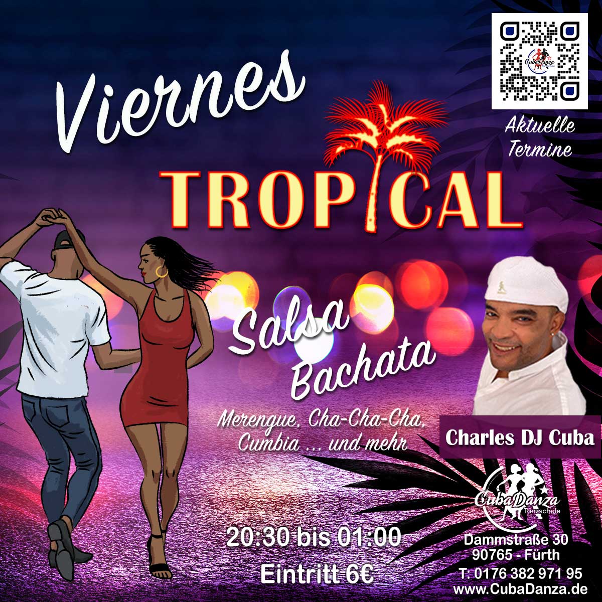 Viernes Tropical Salsa Bachata Party Freitag bei CubaDanza