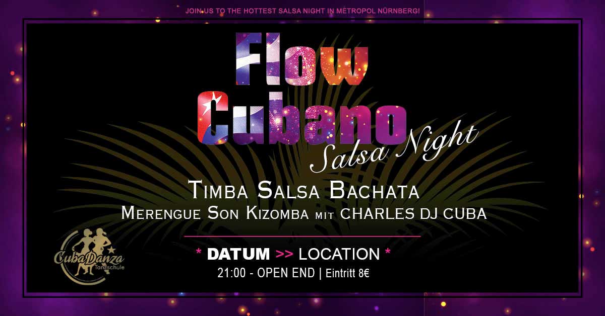 Flow Cubano CubaDanza Timba Salsa Bachata Party